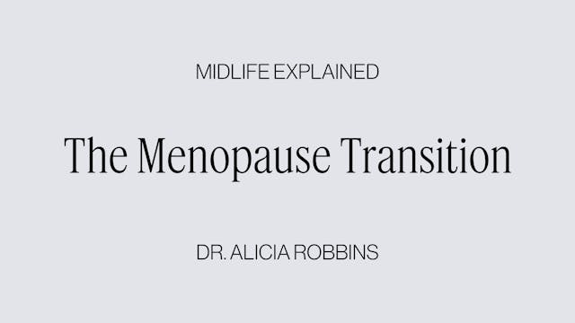 The Menopause Transition