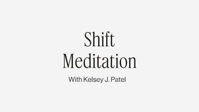 7MIN SHIFT MEDITATION