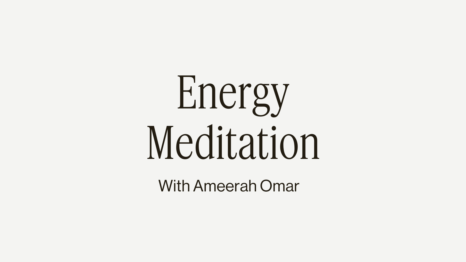 ENERGY MEDITATION 