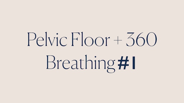PF + 360 BREATHING BREAKDOWN #1