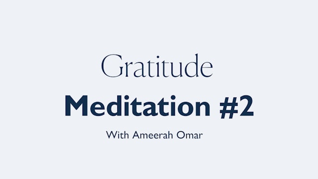 10MIN GRATITUDE #2 MEDITATION  