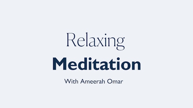 NEW! 7MIN RELAXING MEDTIATION