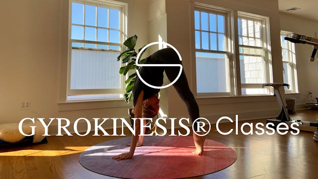 GYROKINESIS® Flow Classes