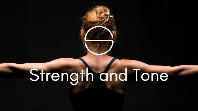 Strength and Tone