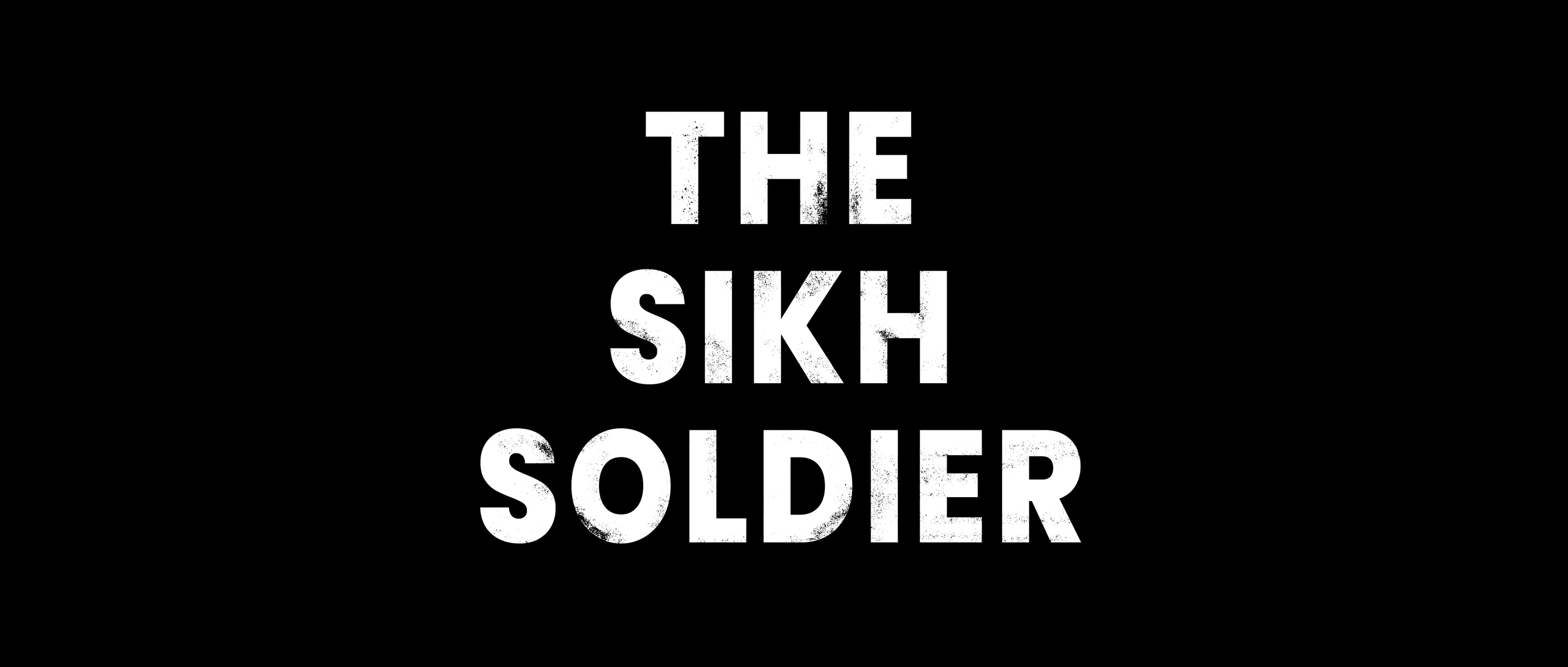 The Sikh Soldier