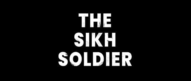 The Sikh Soldier
