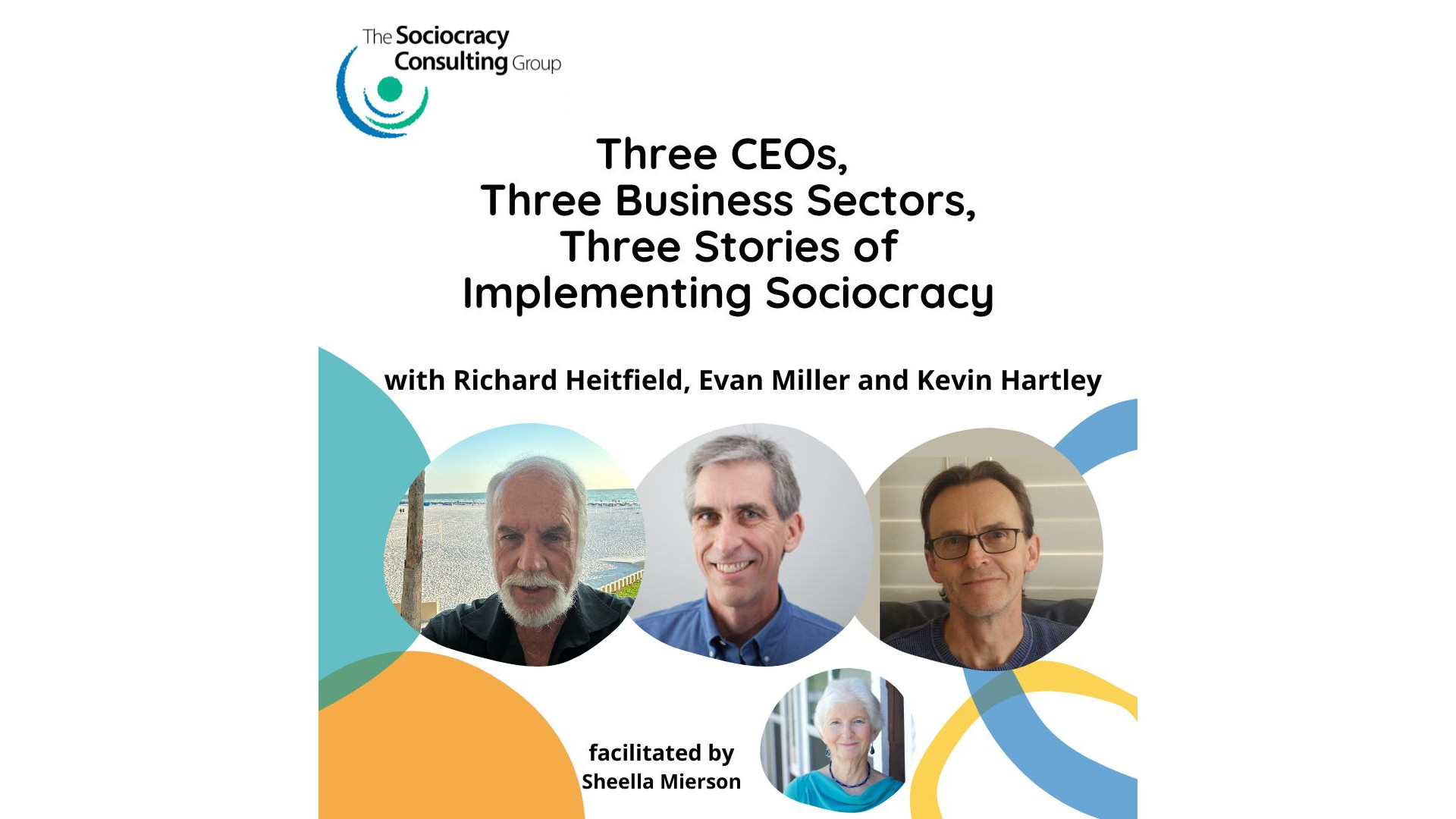 Three CEOs - Three Sectors - Three Stories of Implementing Sociocracy