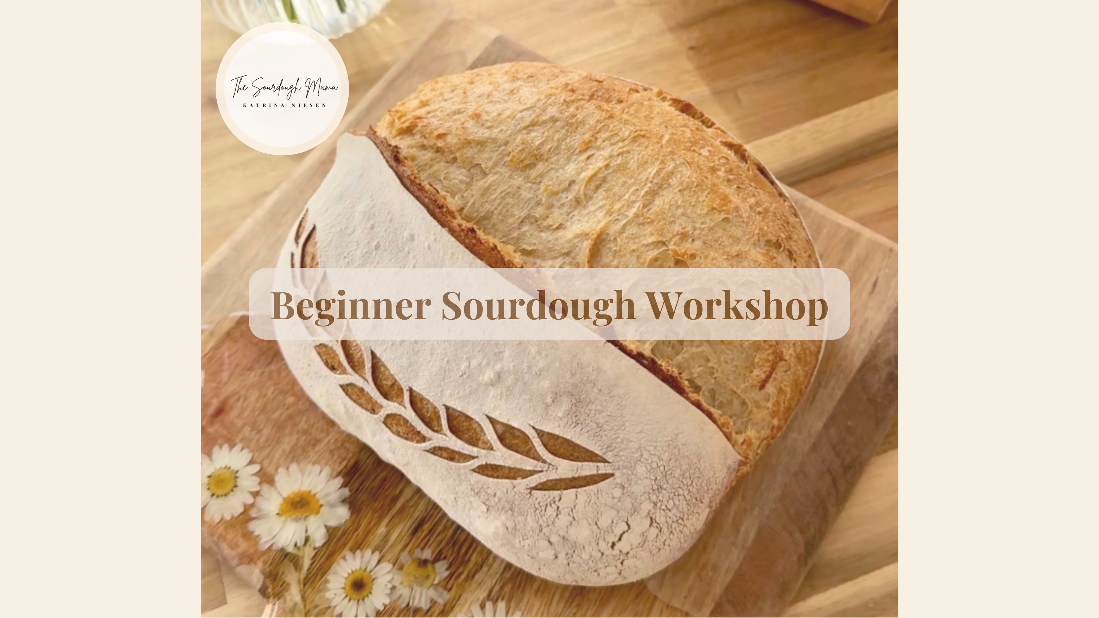 Beginner Sourdough Workshop