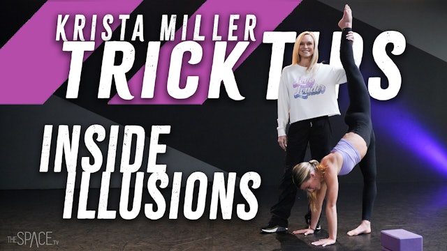 Trick Tips: "Inside Illusions" / Krista Miller