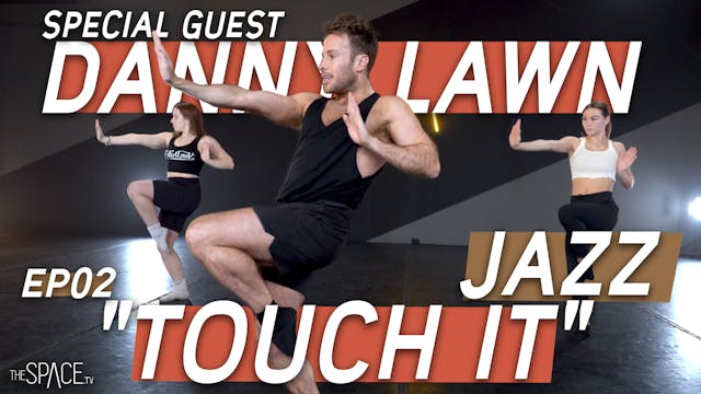 Jazz: "Touch It" / Danny Lawn