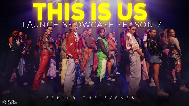 L/\UNCH Showcase - Season 7 - Behind ...