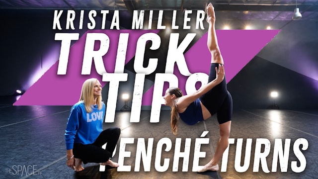 Trick Tips: "Penché Turns" / Krista Miller