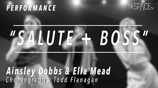 PERFORMANCE: Ainsley & Ella / TikTok Tuesday "Salute + Boss" by Todd Flanagan