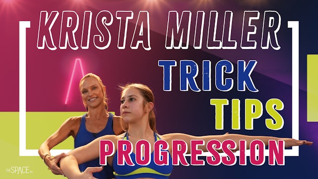 Trick Tips: "Progressions" / Krista Miller
