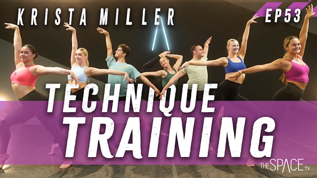 Technique: "Training" / Krista Miller - Ep53