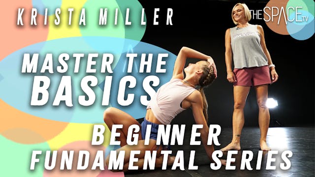 Master The Basics: 7 Class Beginner Series!