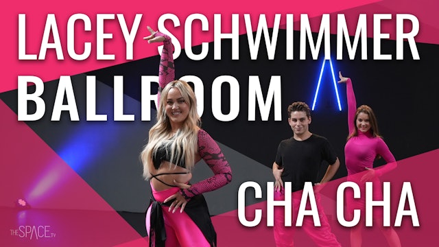 Ballroom: Cha Cha - "Let Me Think About It" / Lacey Schwimmer