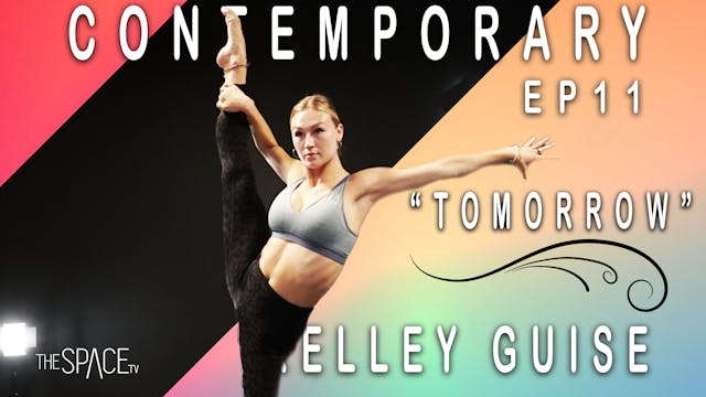 Contemporary: "Tomorrow" / Kelley Guise Ep11