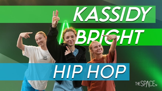 Hip Hop: "Get Down" / Kassidy Bright