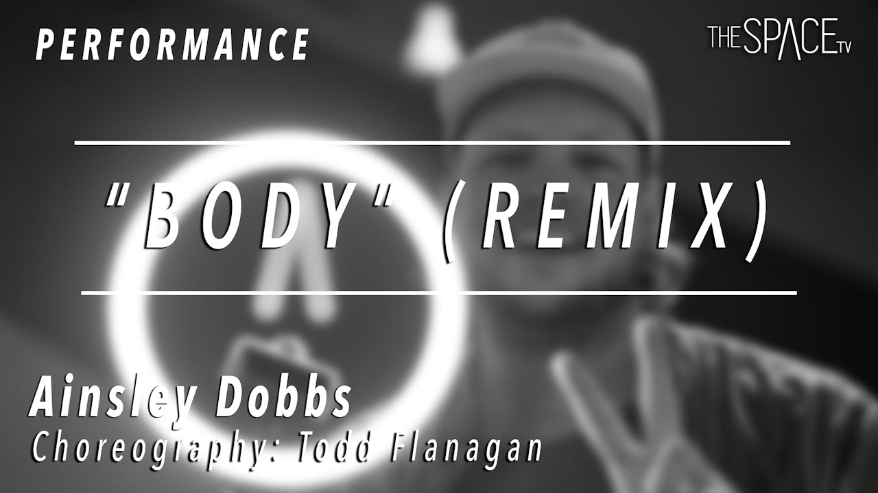 PERFORMANCE Ainsley Dobbs / TikTok Tuesday "Body Remix" by Todd