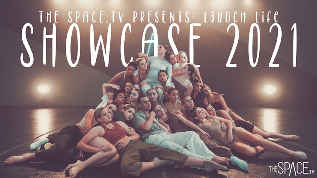 Launch Life presents: SHOWCASE 2021