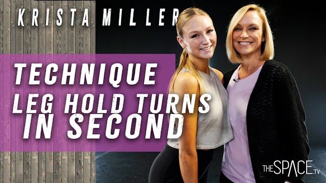 Krista Miller - Technique - Leg Hold ...