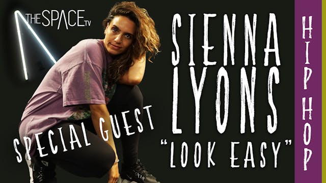 Hip Hop "Look Easy" / Sienna Lyons Ep01