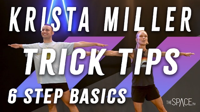 Trick Tips: "6 Step Basics" / Krista Miller