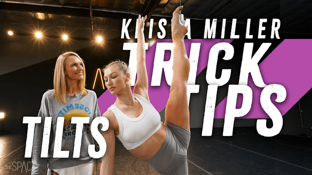 Trick Tips: "Tilts" / Krista Miller
