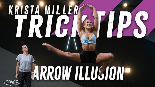 Trick Tip: "Arrow Illusion" / Krista Miller