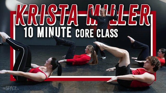 10 Minute Core Class - Krista Miller