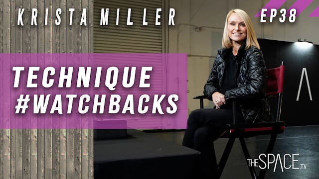 Technique #WatchBacks / Krista Miller...