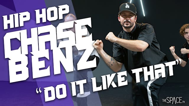 Hip Hop: "Do It Like That" / Chase Benz