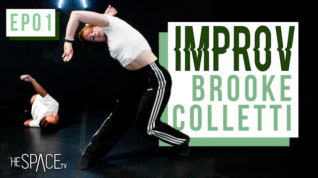 Intro to Improv / Brooke Colletti - Ep01
