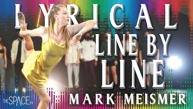 Lyrical: "Line by Line" / Mark Meisme...