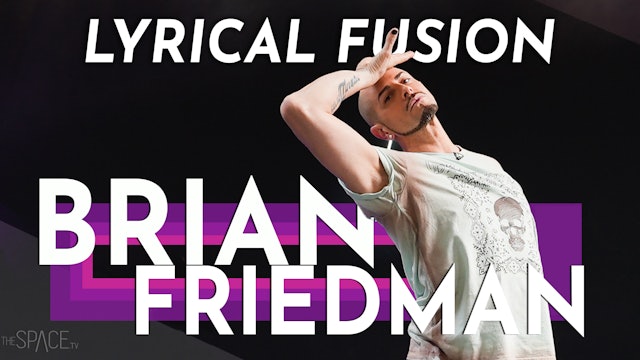 Lyrical Fusion: "Please Don't Fall In Love" / Brian Friedman