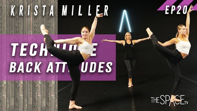 Technique: "Back Attitudes" / Krista Miller - Ep20