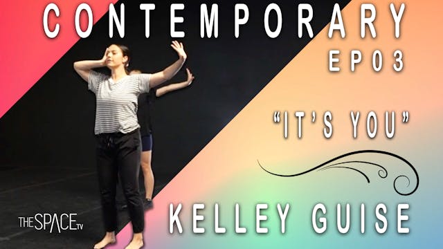Contemporary "It's You" / Kelley Guise Ep03