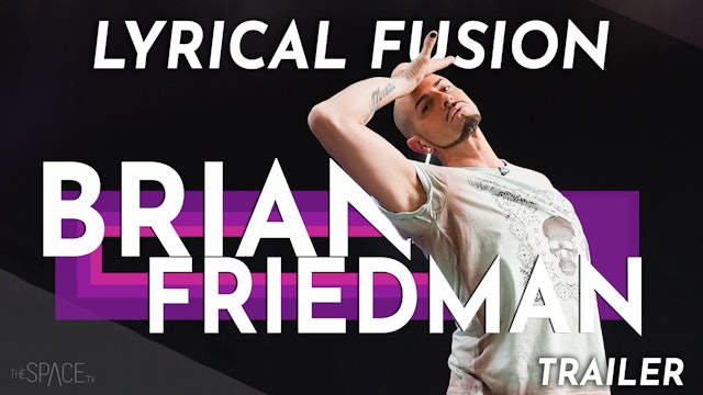 TRAILER: Lyrical Fusion with Brian Friedman💥