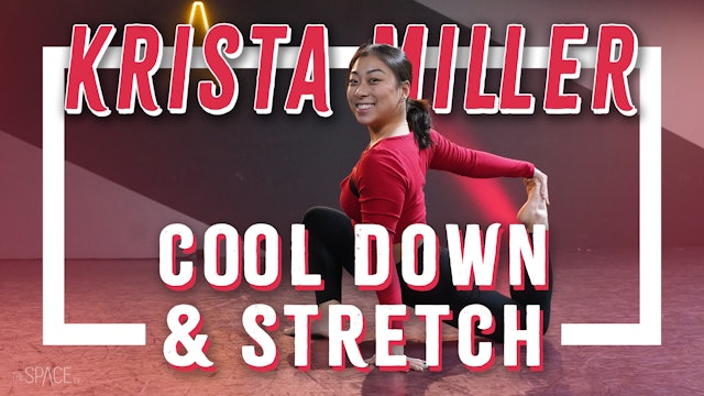 Technique: "Cool Down & Stretch" / Krista Miller