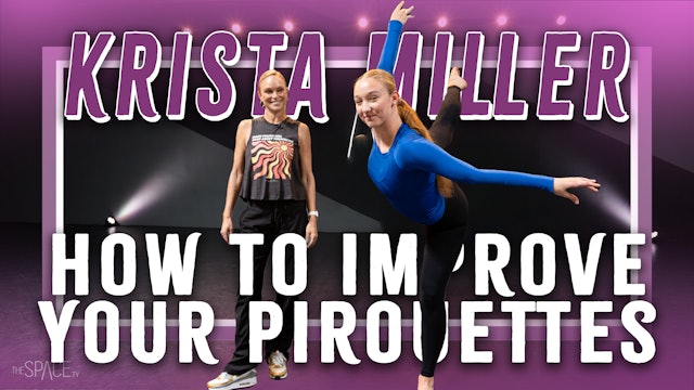 Technique: "How to Improve Pirouettes" / Krista Miller