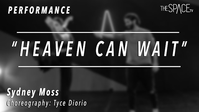PERFORMANCE: Sydney Moss / Jazz "Heaven Can Wait" by Tyce Diorio