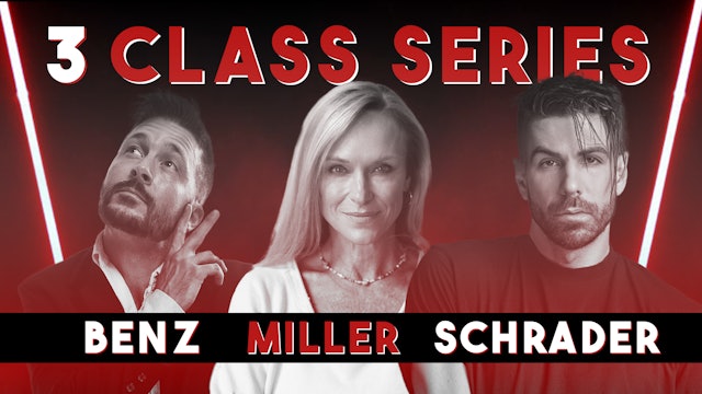 3 Class Series  - Krista Miller / Derrick Schrader / Chase Benz