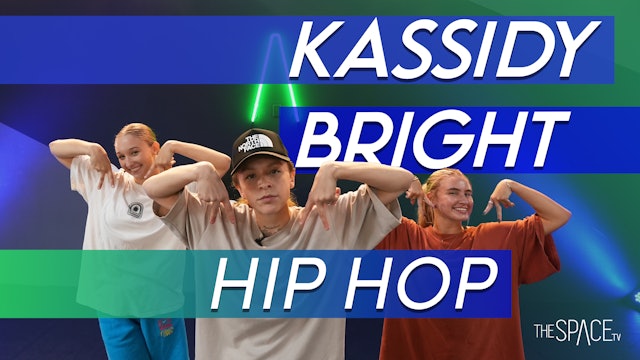 Hip Hop: "Passing Time" / Kassidy Bright
