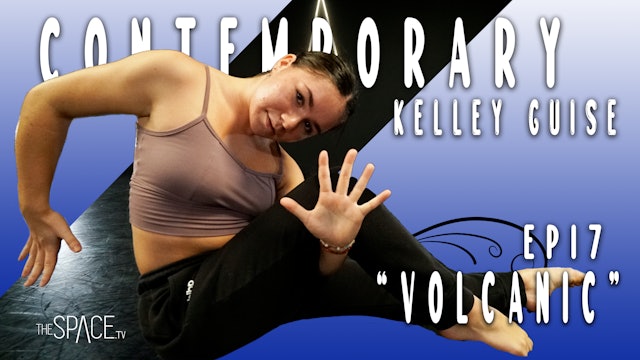 Contemporary: "Volcanic" / Kelley Guise Ep17