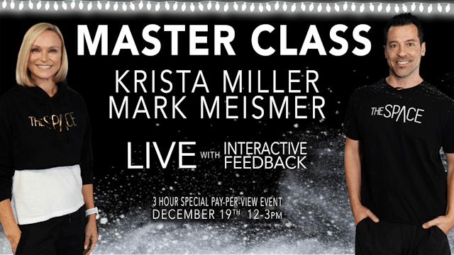 TRAILER: Master Class: Dec 19, 2020 / Krista Miller & Mark Meismer