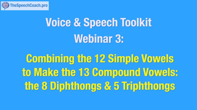 3: The 13 Compound Vowels: 8 Diphthongs, 5 Triphthongs