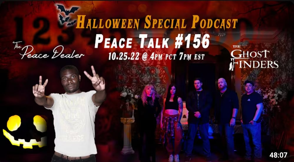 Peace Talk Ep. 156 - The Ghost Finders