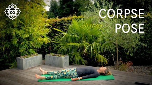 Corpse Pose Demystified: The Key to T...