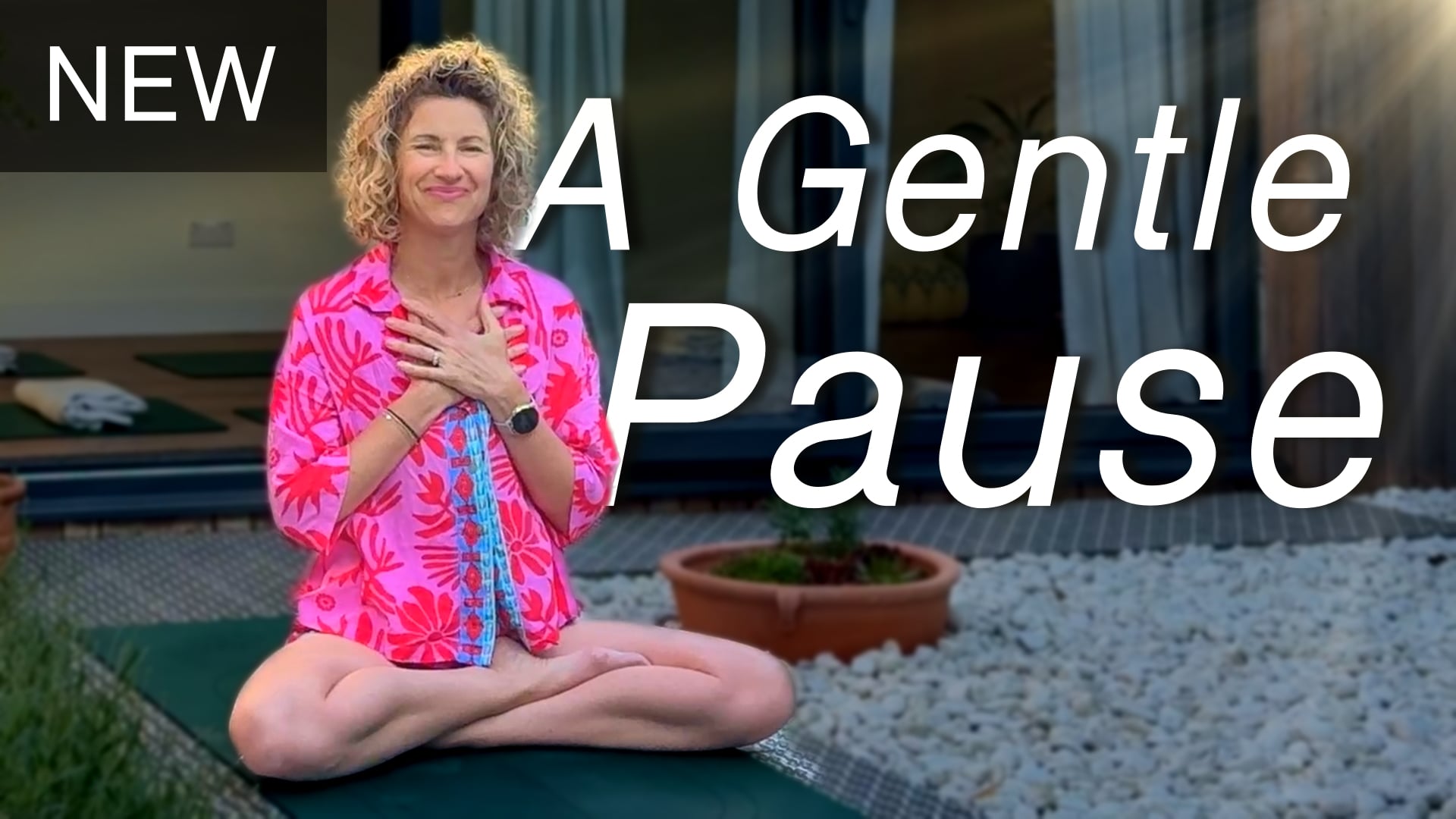 A Gentle Pause - Be with your breath